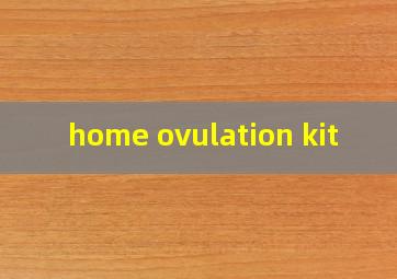  home ovulation kit
